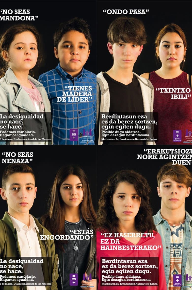 Campaña del 8 de marzo: "La desigualdad no nace, se hace" (Spot 1) poster