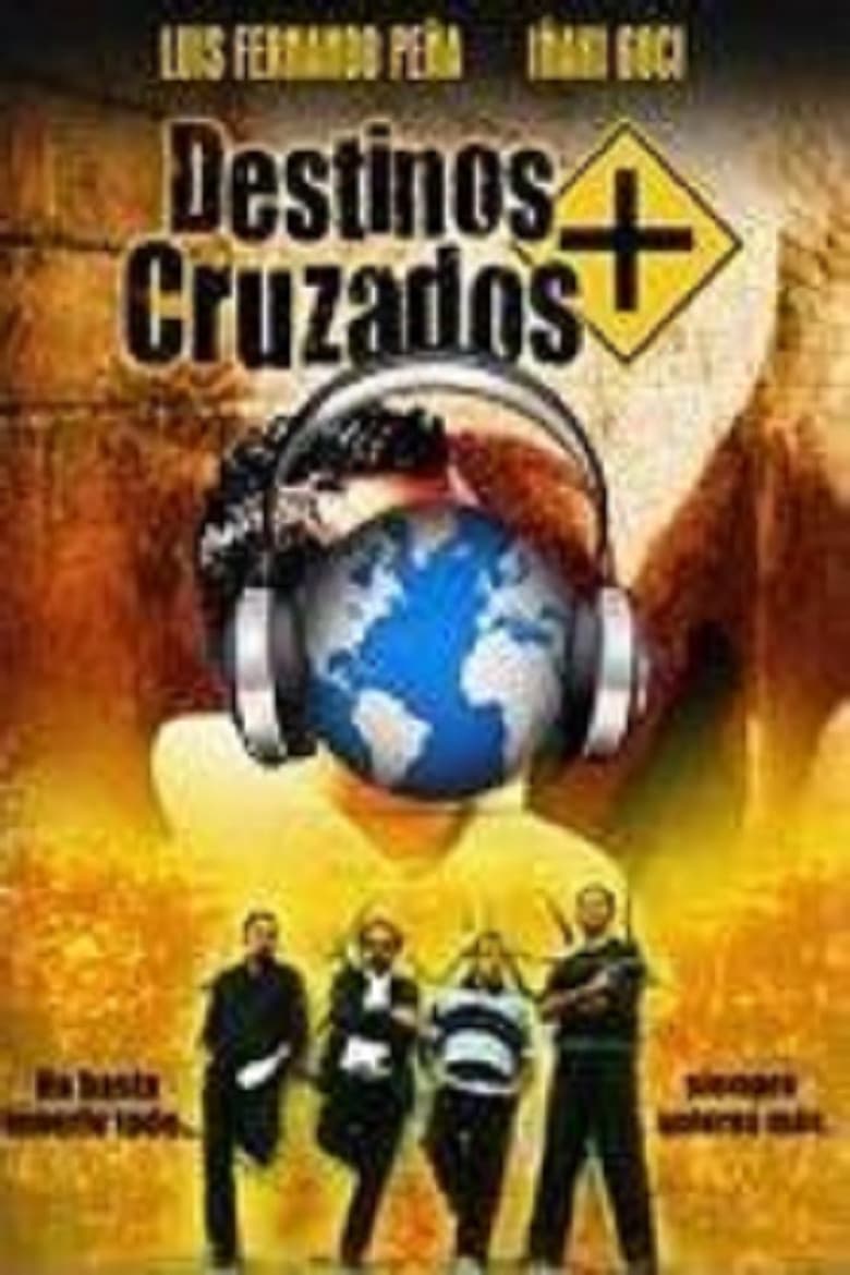 Destinos Cruzados poster