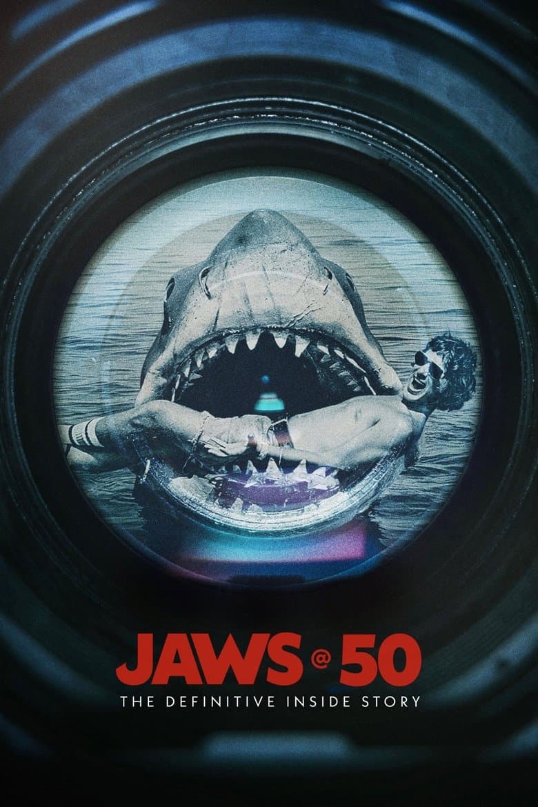 Jaws @ 50: The Definitive Inside Story poster