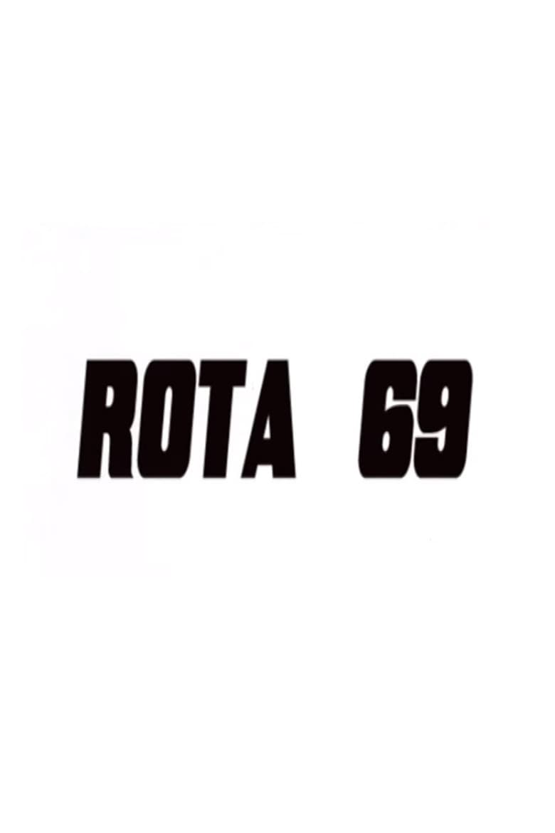 Rota 69 poster