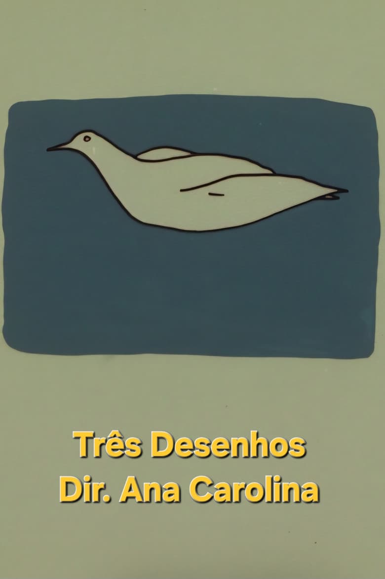 Três Desenhos poster