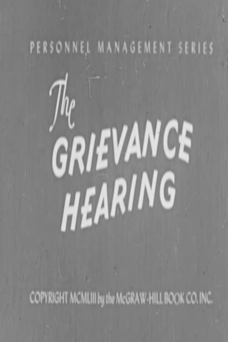 The Grievance Hearing poster