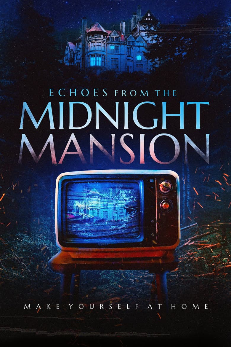 Echoes from the Midnight Mansion poster