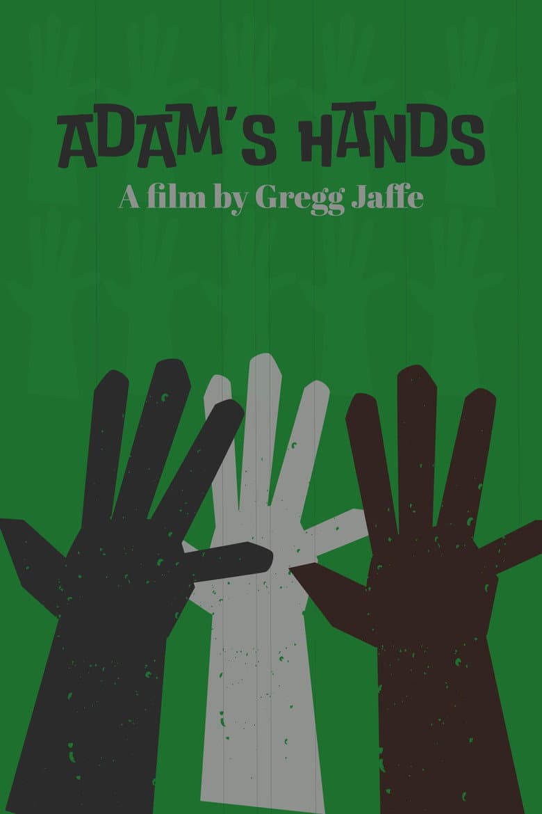Adam's Hands poster