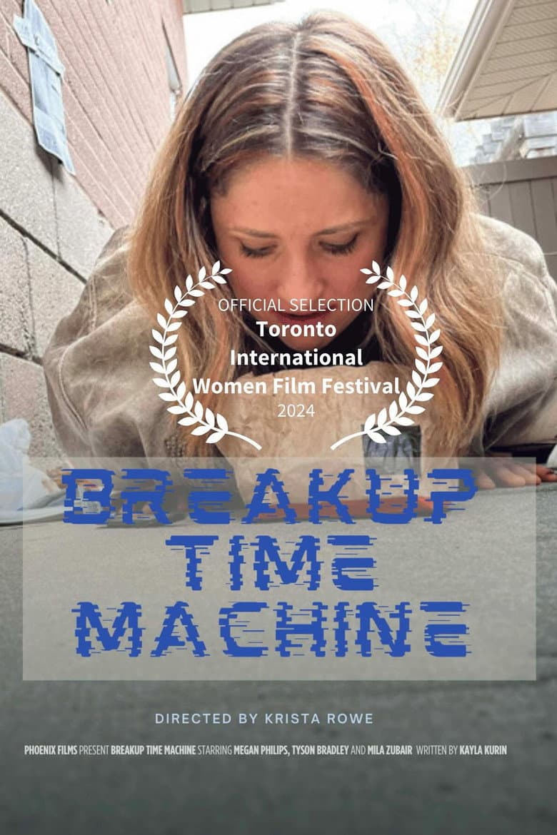 Breakup Time Machine poster