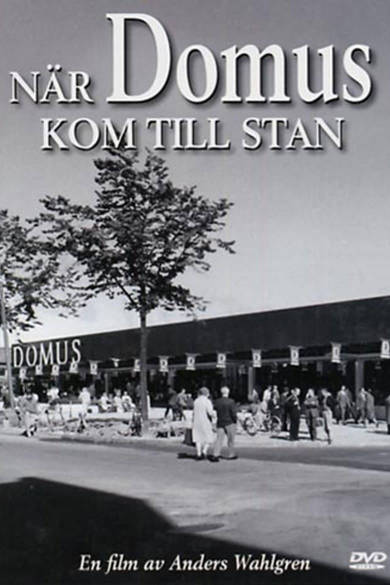 När Domus kom till stan poster