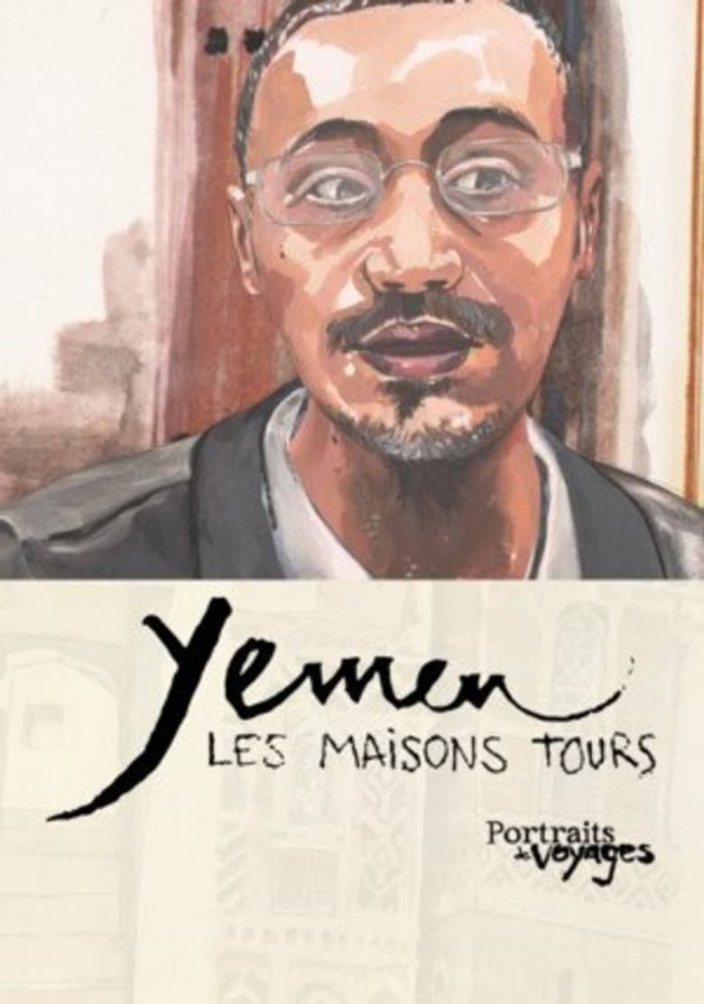 Portraits de Voyages Yémen : Les Maisons tours poster