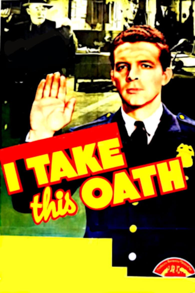 I Take This Oath poster