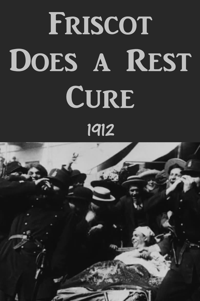 Friscot Does a Rest Cure poster