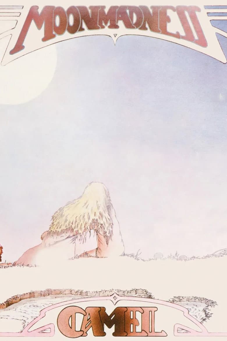 Camel: Moonmadness poster
