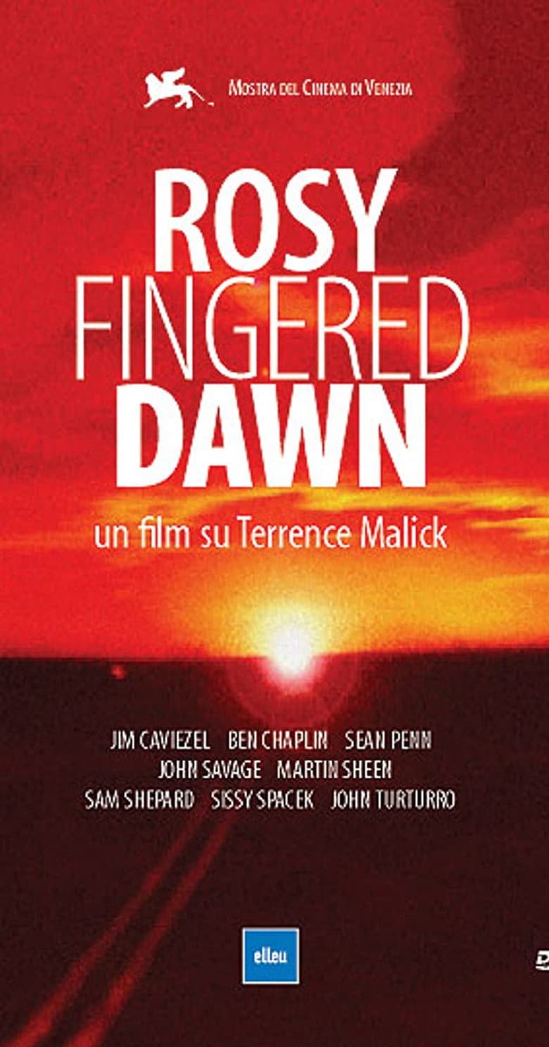 Rosy-Fingered Dawn: A Film on Terrence Malick poster