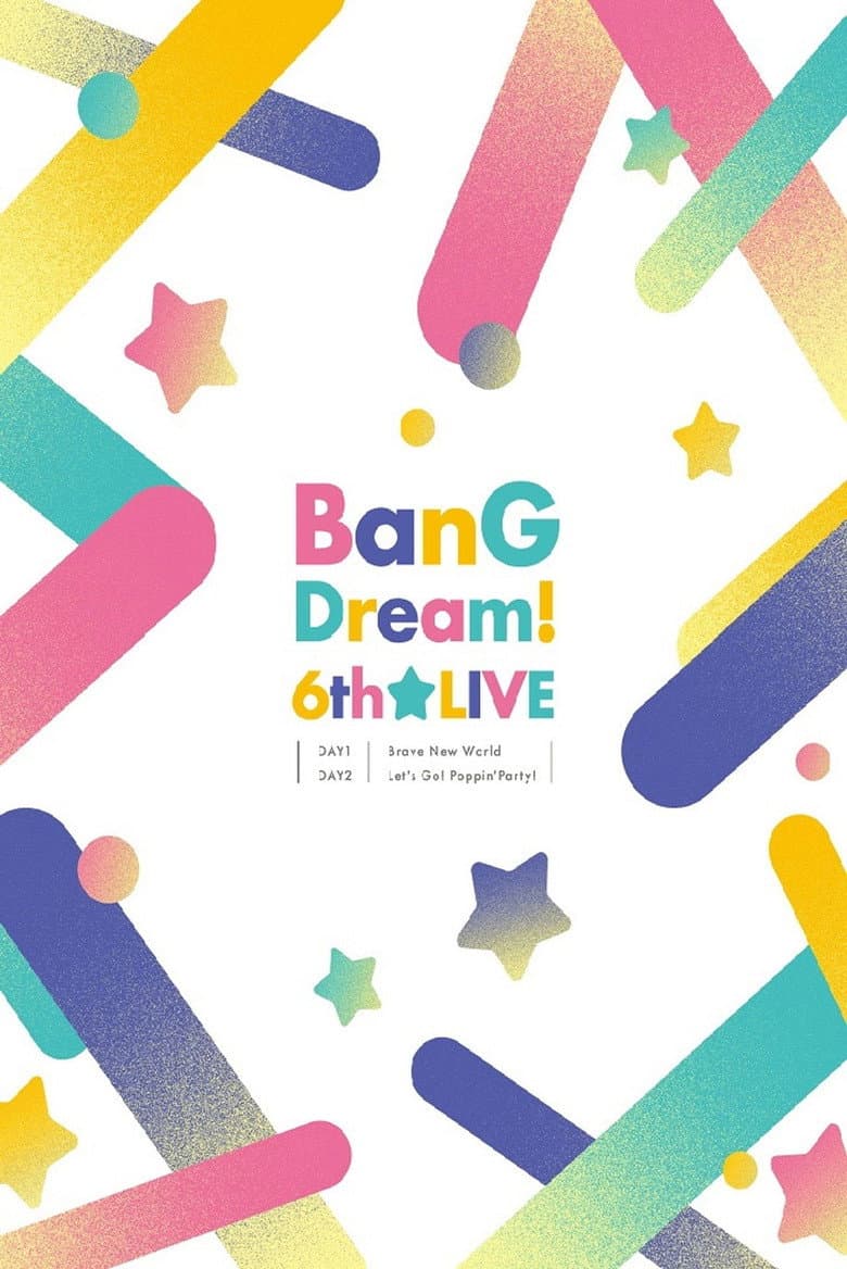 BanG Dream! 6th☆LIVE DAY2：Poppin’Party 「Let’s Go! Poppin’Party!」 poster