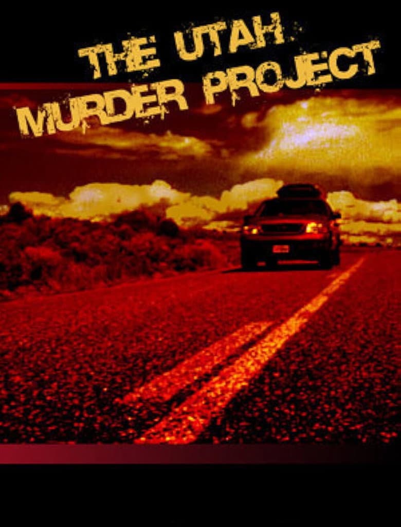 The Utah Murder Project poster
