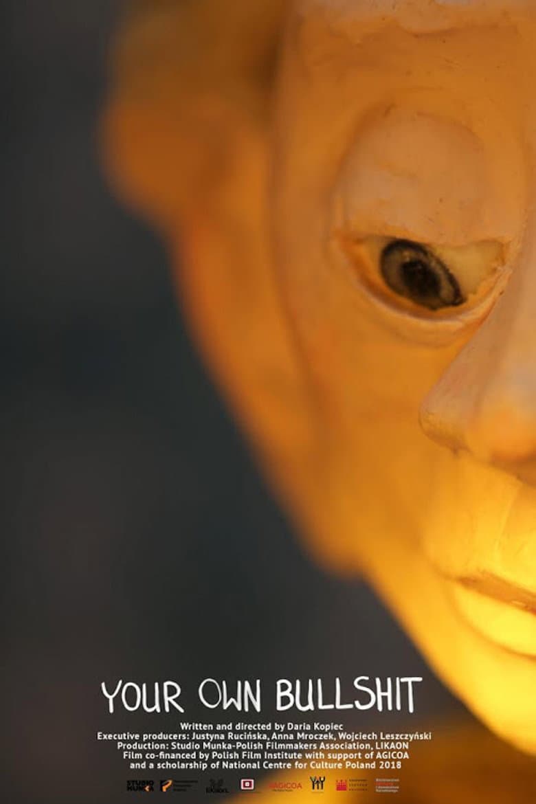 Your Own Bullshit poster