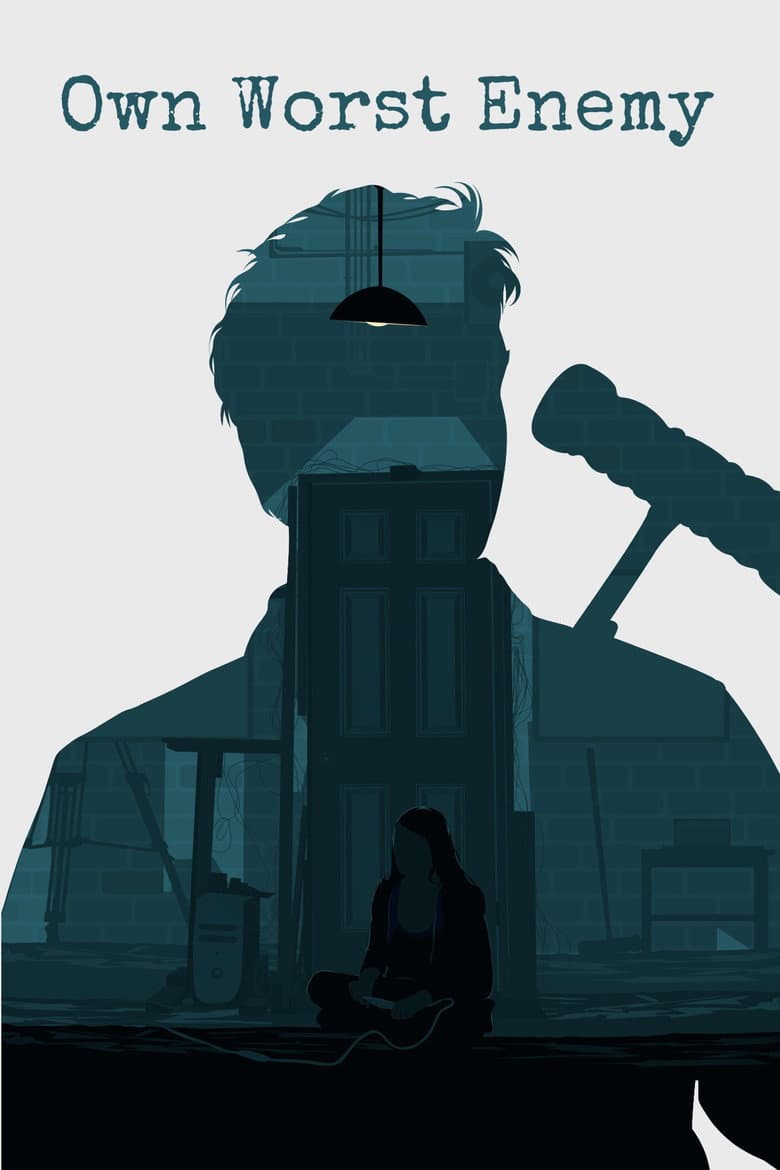 Own Worst Enemy poster