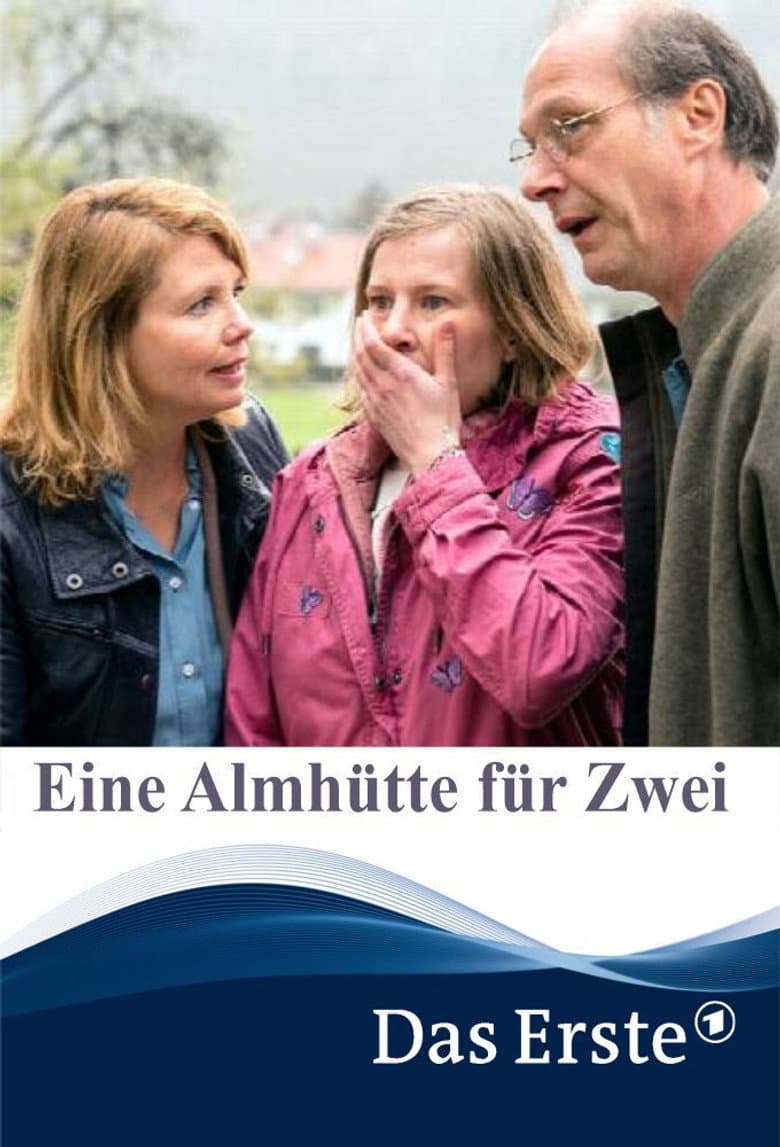 Eine Almhütte für Zwei poster