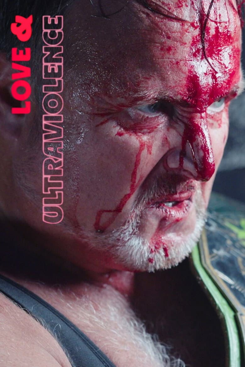 Love & Ultraviolence poster