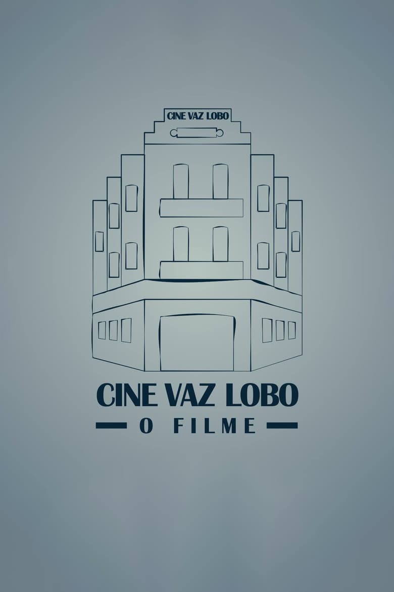 Cine Vaz Lobo poster