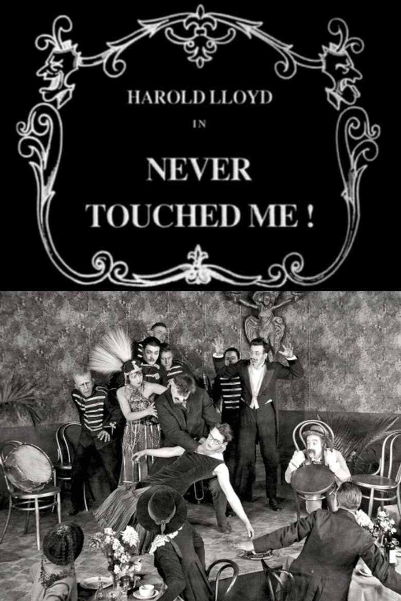 Never Touched Me! poster