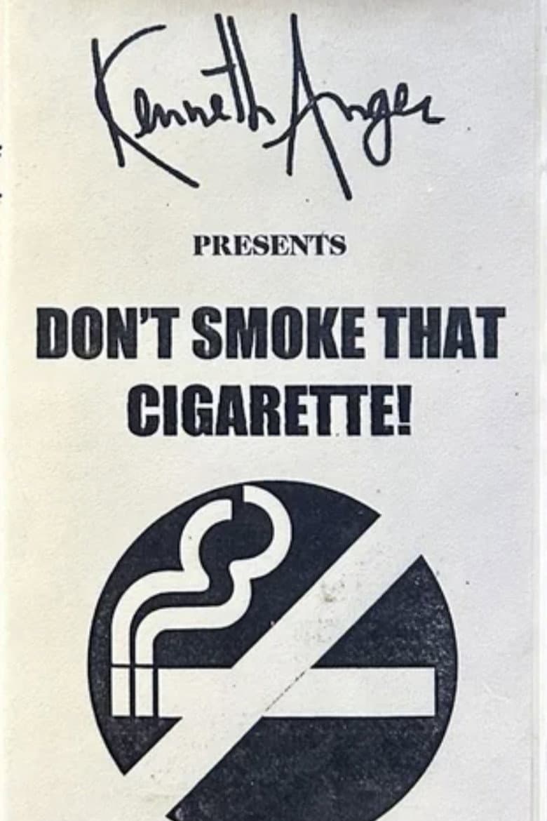 Don't Smoke That Cigarette poster