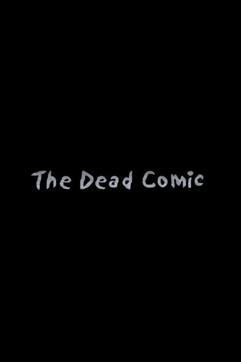 The Dead Comic poster