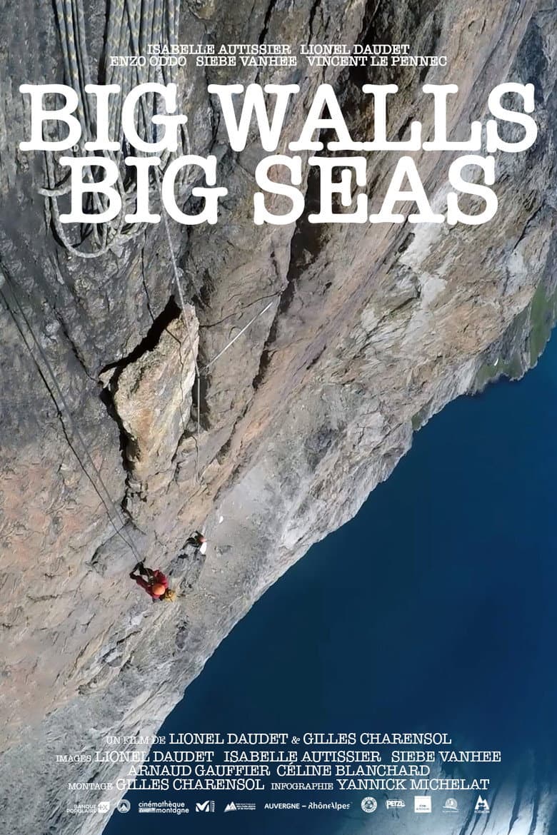 Big Walls Big Seas poster