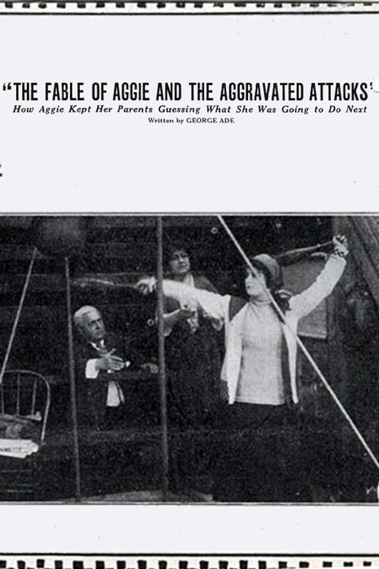 The Fable of Aggie and the Aggravated Attacks poster