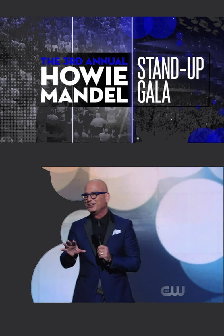 The 3rd Annual Howie Mandel Stand-up Gala poster