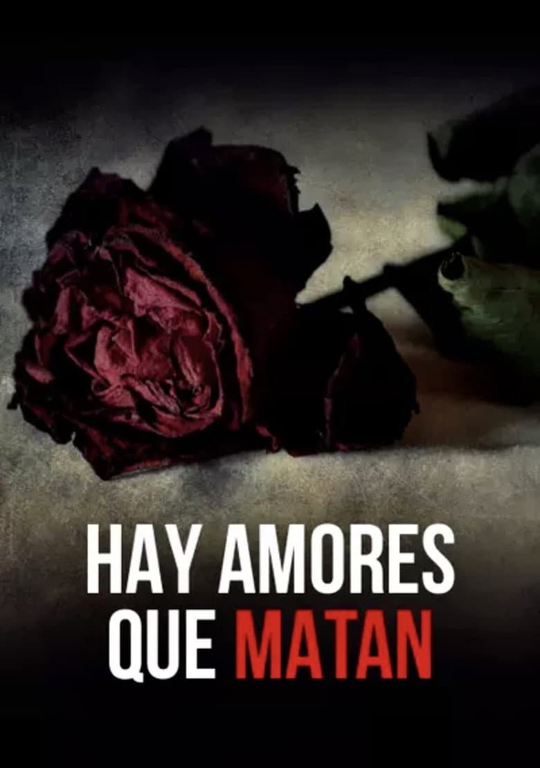 Hay amores que matan poster