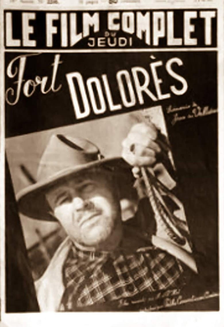 Fort Dolorès poster