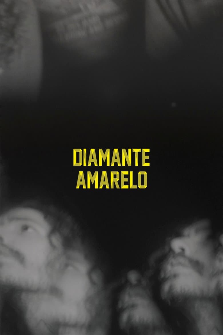 Diamante Amarelo poster