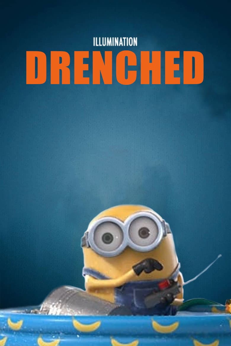 Minion Moments: Drenched poster
