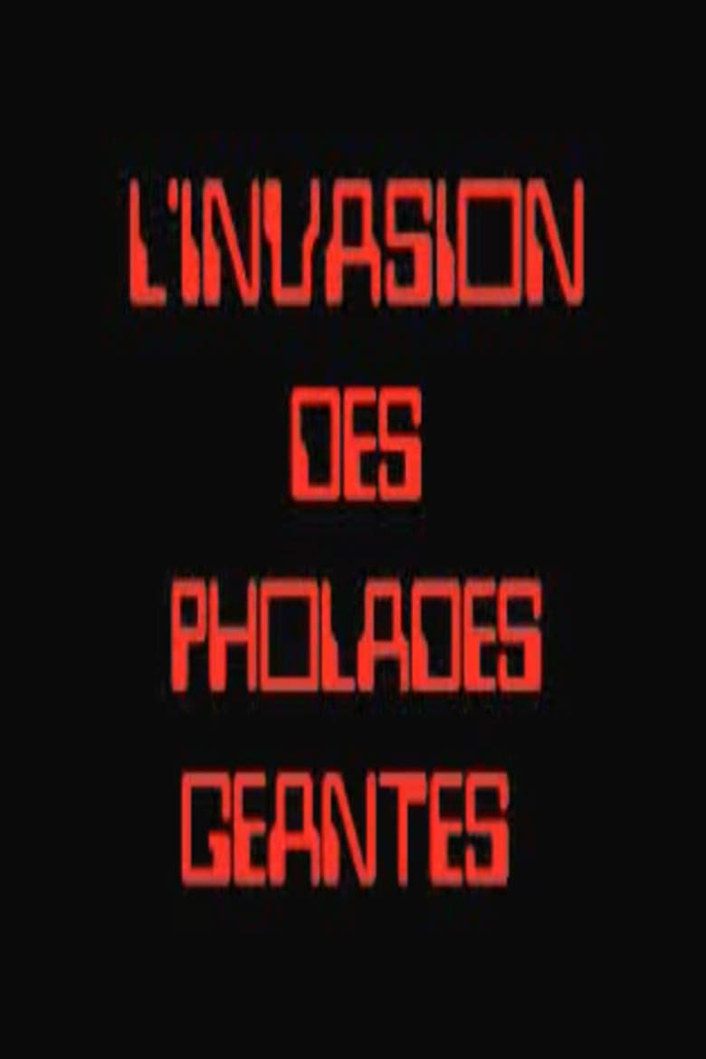 L'invasion des pholades géantes poster