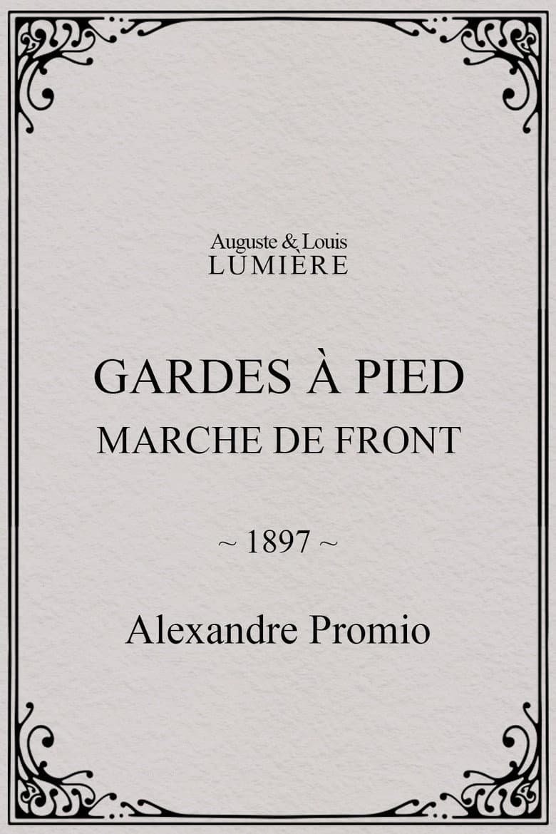 Gardes à pied : marche de front poster