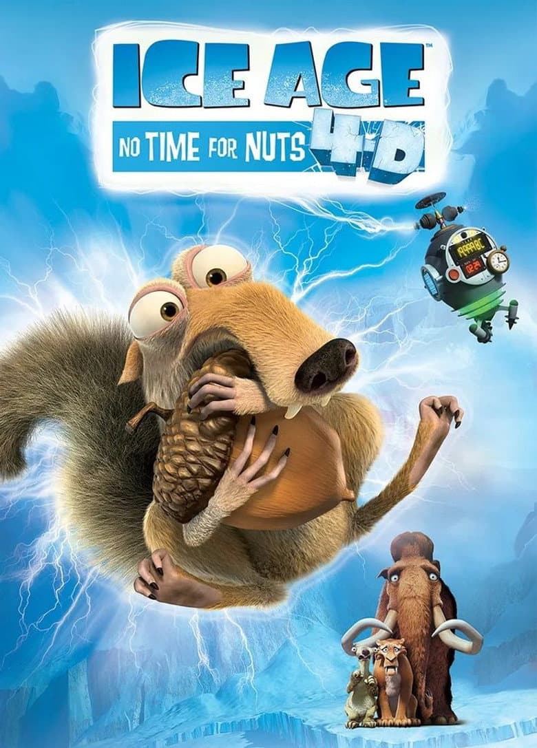 Ice Age: No Time for Nuts 4-D poster