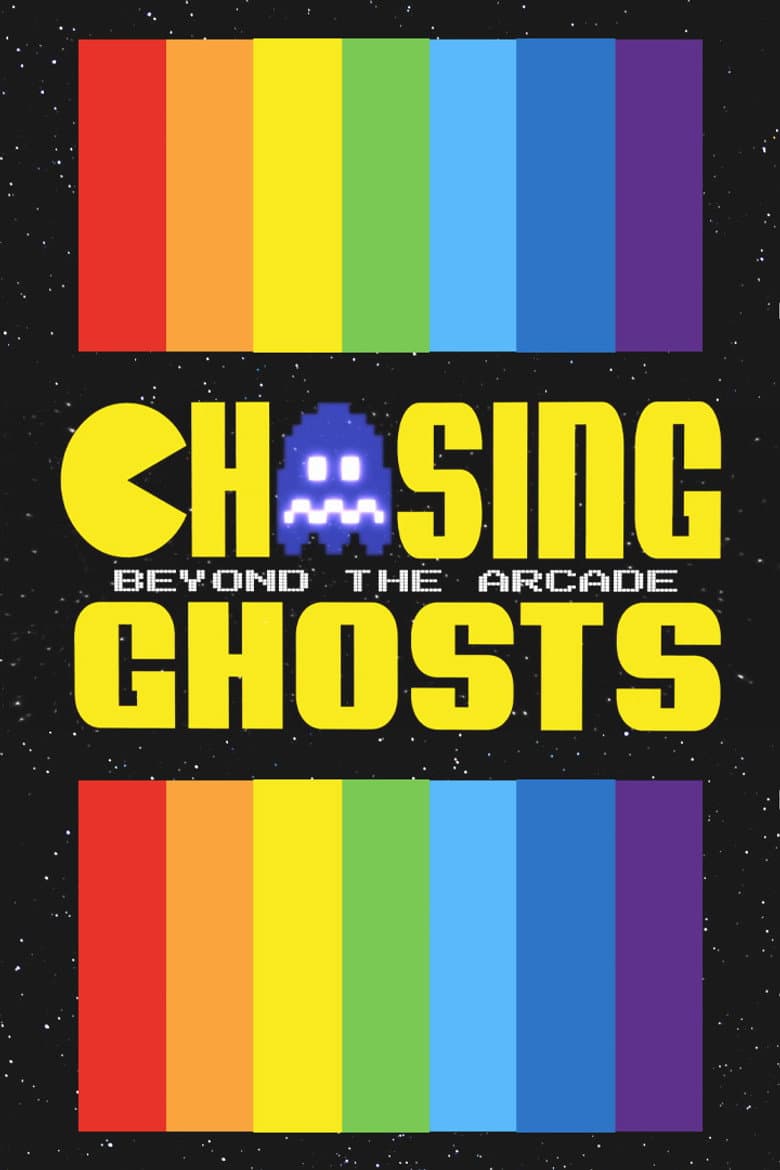 Chasing Ghosts: Beyond the Arcade poster