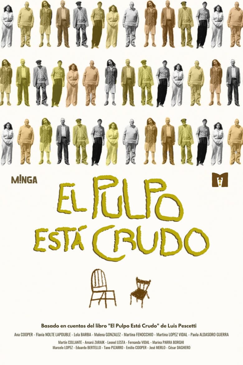 El Pulpo Está Crudo poster