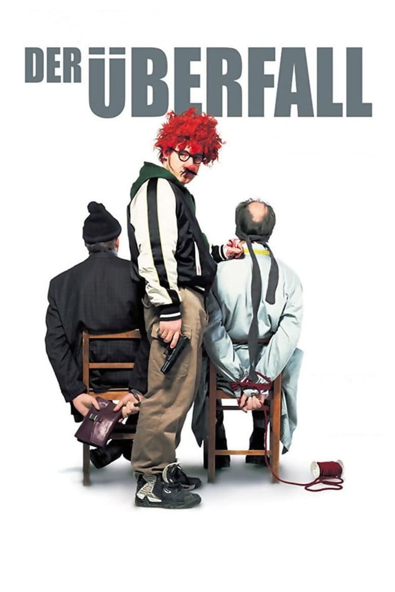 Der Überfall poster
