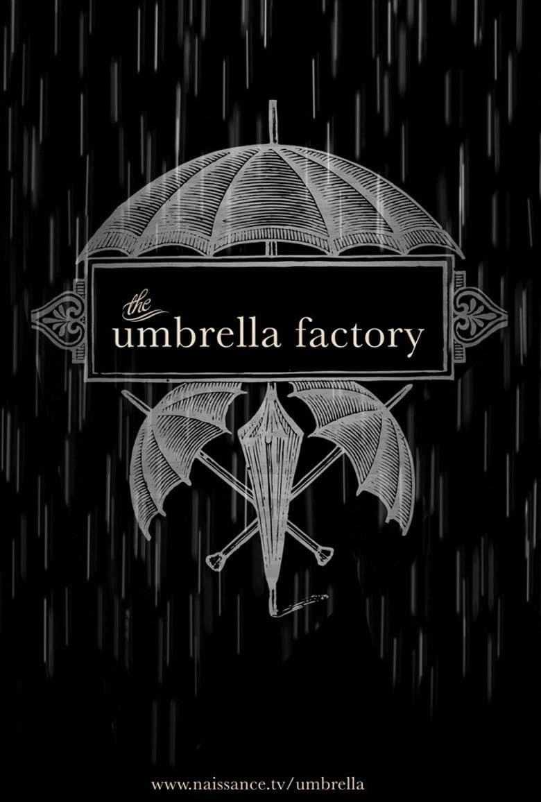 The Umbrella Factory poster