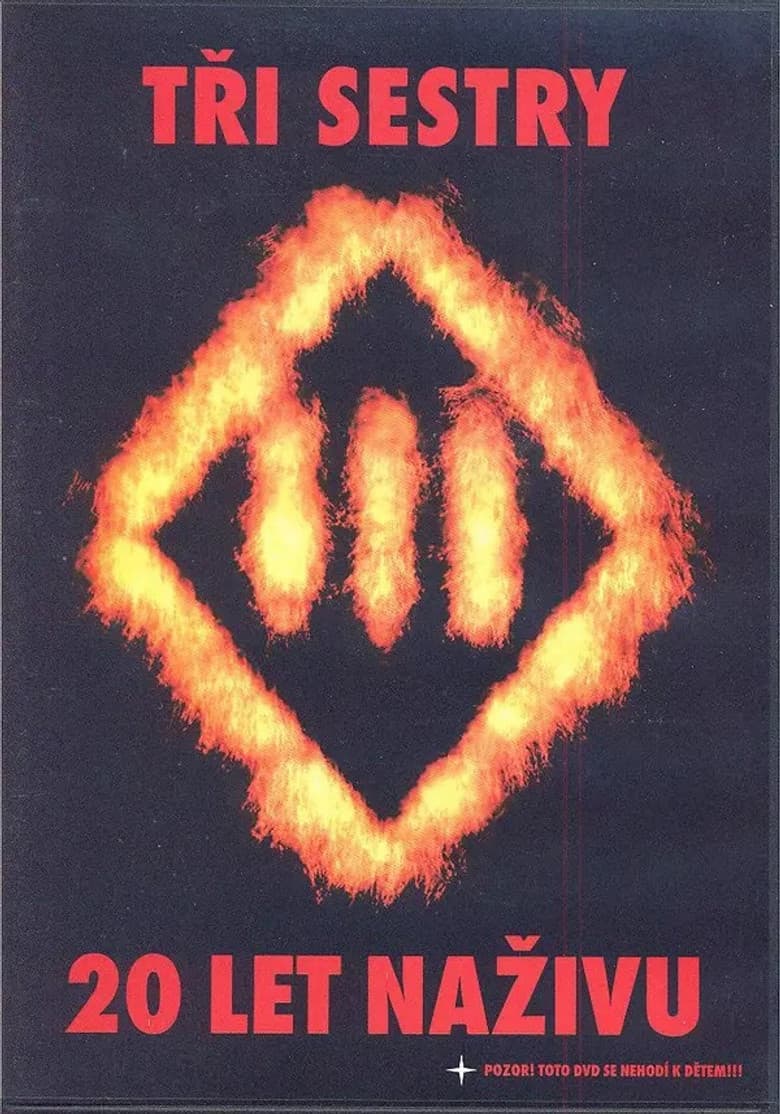 Tři sestry - 20 let naživu poster