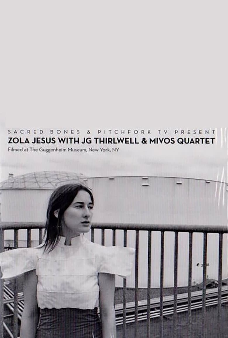 Zola Jesus with JG Thirlwell & Mivos Quartet poster