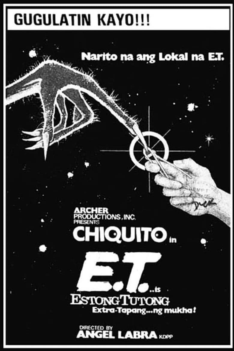 E.T. is Estong Tutong poster