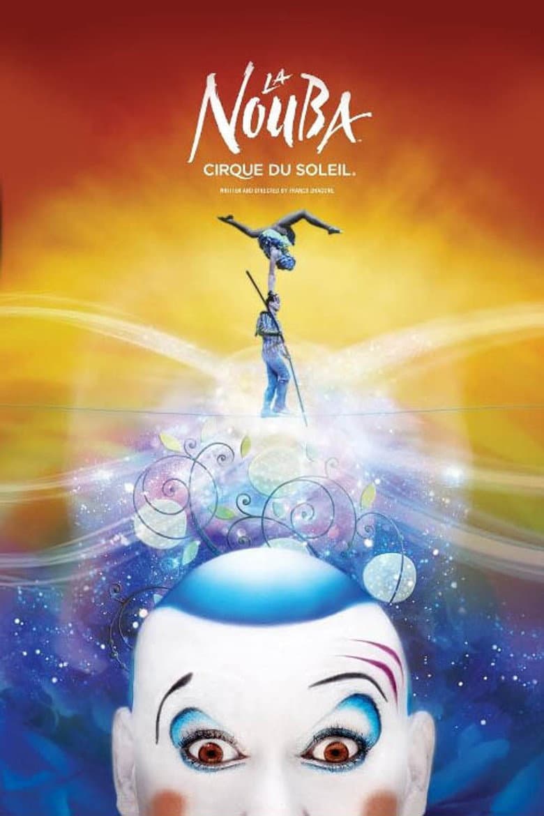 Cirque du Soleil: La Nouba poster