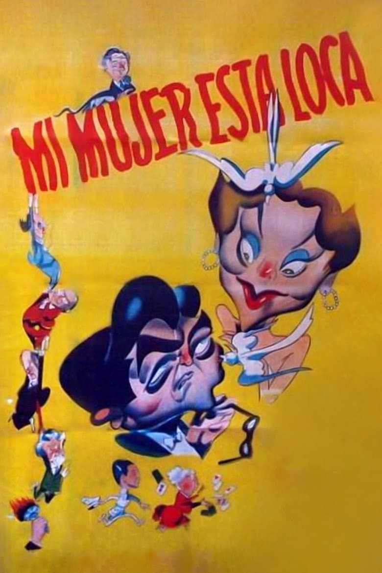 Mi mujer está loca poster