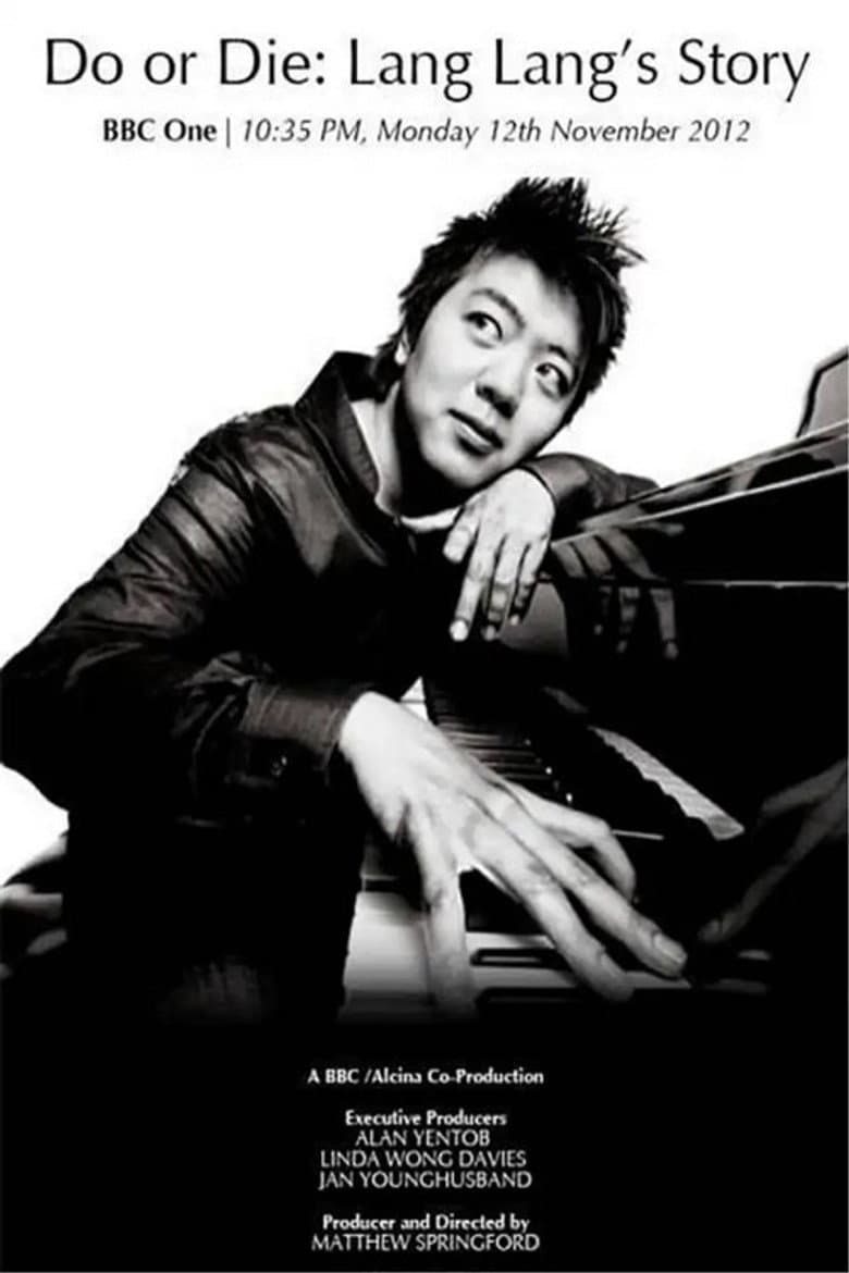 Do or Die: Lang Lang's Story poster