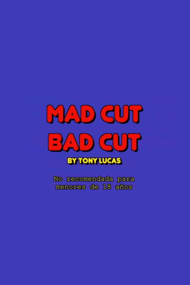 Mad cut bad cut poster