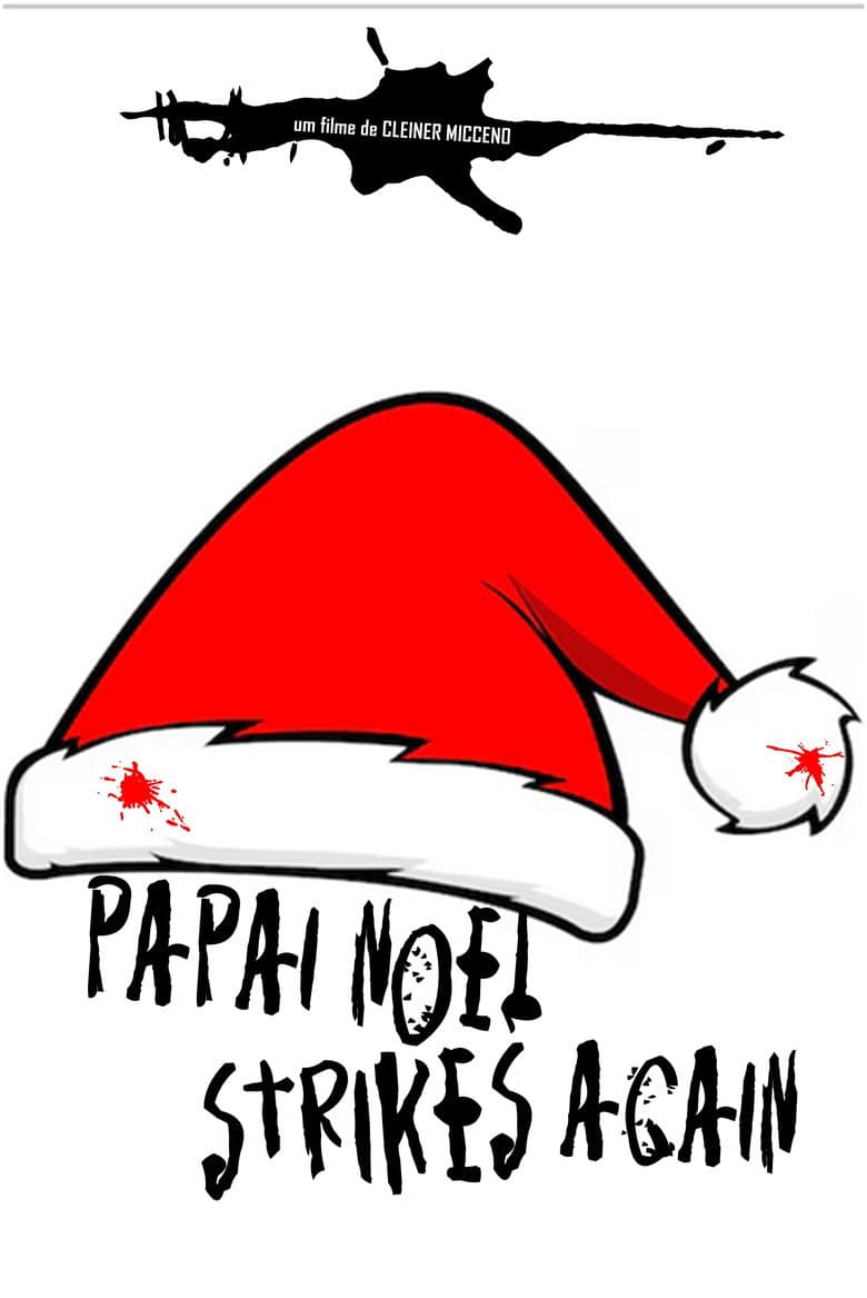 Papai Noel Strikes Again poster