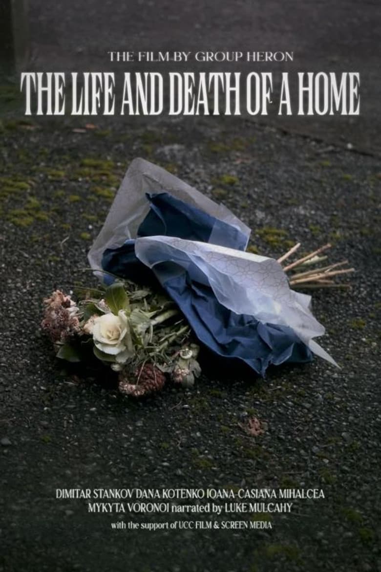 The Life and Death of a Home poster