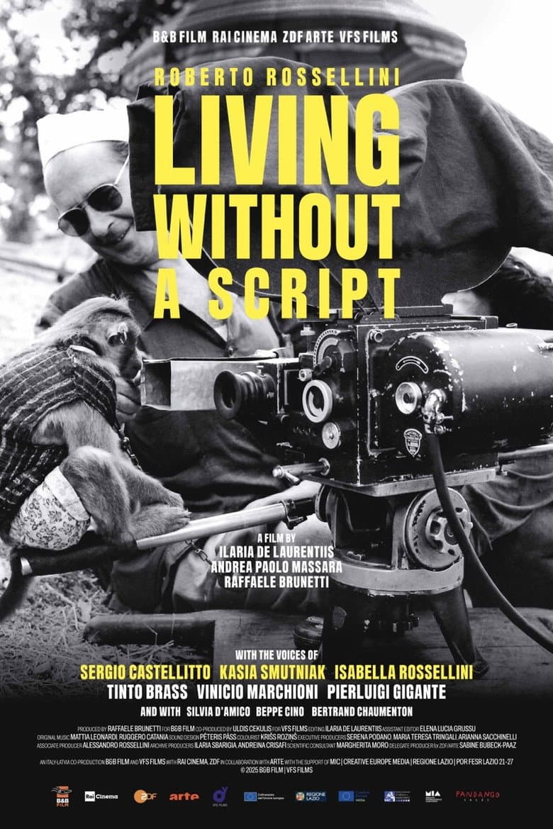 Roberto Rossellini - Living Without A Script poster