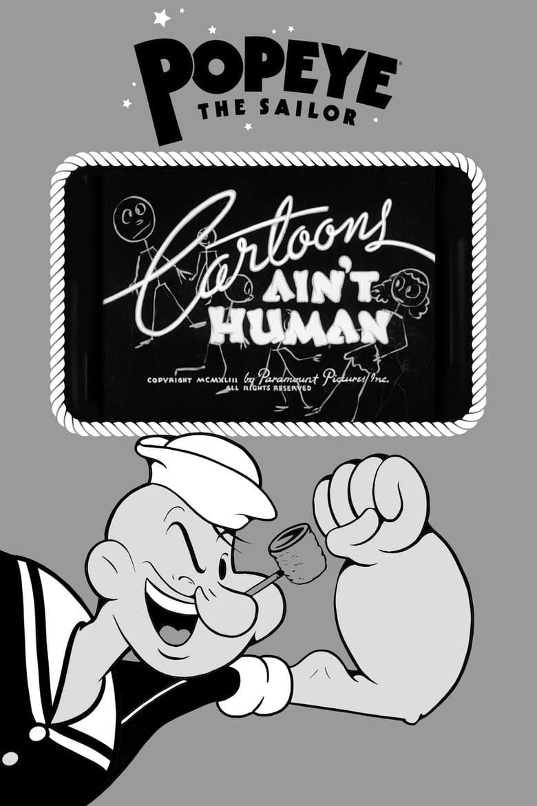 Cartoons Ain't Human poster